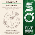 eticheta pentru pungă neagră premium Five Origins Coffee Brazilia Bossa Nova, cafea de specialitate 100% Arabica din Minas Gerais, cu note de caramel, nuci, portocale, ciocolată, măr roșu și stafide