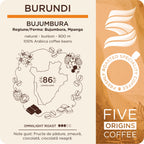 eticheta produs Pungă cafea de specialitate Burundi Bujumbura Five Origins, prăjire omnilight, note de fructe de pădure, zmeură și ciocolată neagră